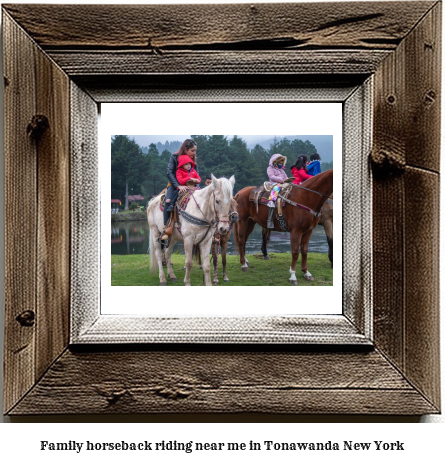 family horseback riding near me in Tonawanda, New York